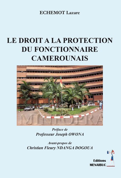 Picture of Le droit à la protection Du fonctionnaire  Camerounais