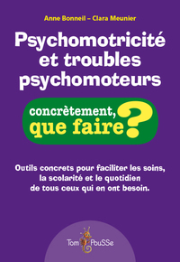 Picture of Psychomotricité et troubles psychomoteurs