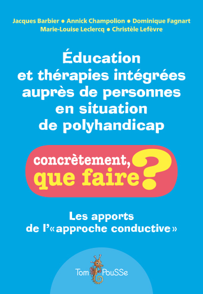 Image de Éducation et thérapies intégrées auprès des personnes en situation de polyhandicap