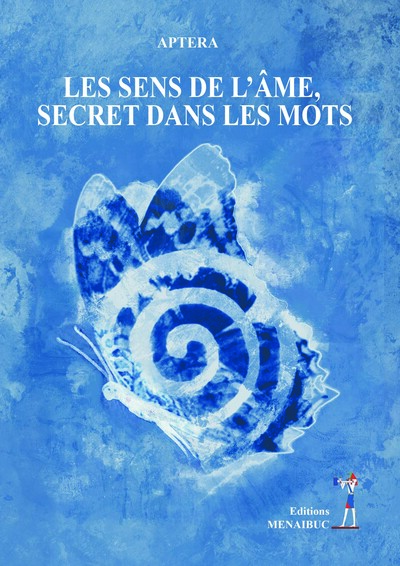 Picture of LES SENS DE L’ÂME, SECRET DANS LES MOTS
