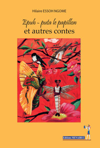 Image de EPUH-PUTA LE PAPILLON ET AUTRES CONTES