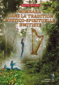 Picture of MIMBARA dans la tradition mystico-spirituelle BWITISTE