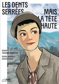 Image de LES DENTS SERRÉES MAIS LA TÊTE HAUTE
