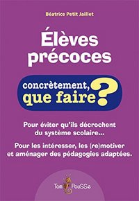 Image de Élèves précoces - concrètement, que faire ?