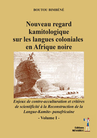Image de Nouveau regard kamitologique sur les langues coloniales en Afrique noire