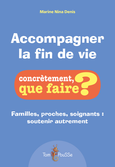 Image de ACCOMPAGNER LA FIN DE VIE