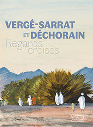 Image de Vergé-Sarrat et Déchorain : Regards croisés
