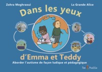 Image de Dans les yeux d'Emma et Teddy - aborder l'autisme de façon ludique et pédagogique