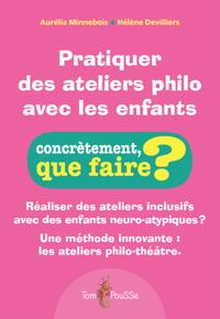 Picture of PRATIQUER DES ATELIERS PHILO AVEC LES ENFANTS