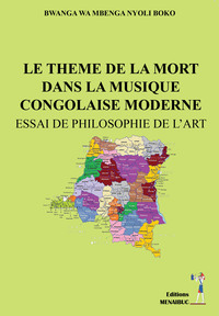 Picture of LE THEME DE LA MORT DANS LA MUSIQUE CONGOLAISE MODERNE