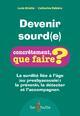 Image de Devenir sourd(e)