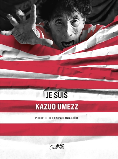 Image de JE SUIS KAZUO UMEZZ