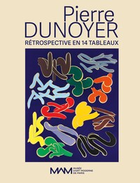 Picture of Pierre Dunoyer, rétrospective en 14 tableaux