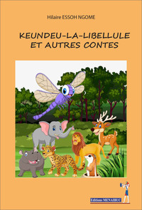 Picture of KEUNDEU LA LIBELLILE ET AUTRE CONTES