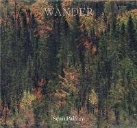 Image de Sean Palfrey Wander /anglais