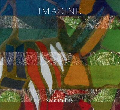 Picture of Sean Palfrey: Imagine /anglais
