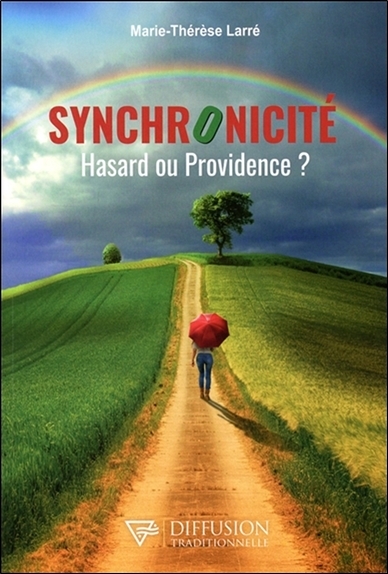 Picture of Synchronicité - Hasard ou Providence ?