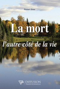 Image de La mort, l'autre côté de la vie