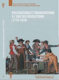 Picture of Politisations et émancipations à l’âge des Révolutions