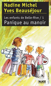 Image de Les Enfants de Belle Rive T1-Panique au manoir