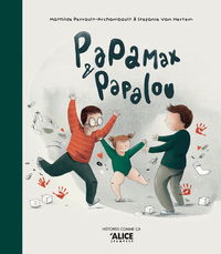 Picture of Papamax et Papalou