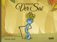 Picture of Sa Majesté Ver Saï