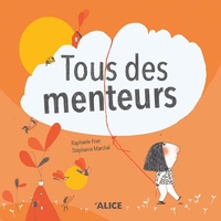 Image de Tous des menteurs