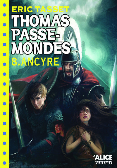 Image de Thomas Passe-Mondes T08 - Ancyre