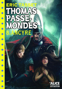 Image de Thomas Passe-Mondes T08 - Ancyre