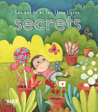 Picture of Les petits et les (trop) gros secrets