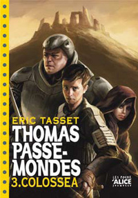 Image de Thomas Passe-Mondes T03 - Colossea