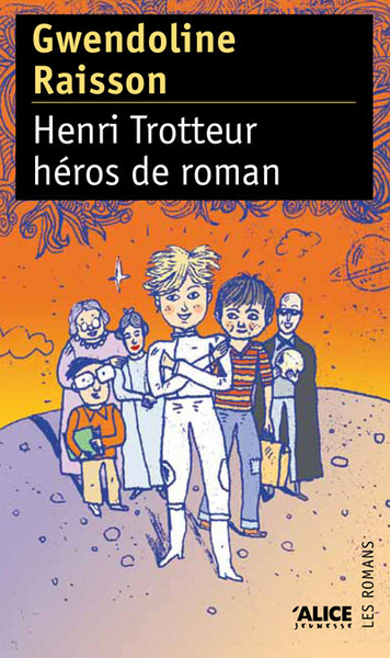 Image de Henri trotteur, héros de roman