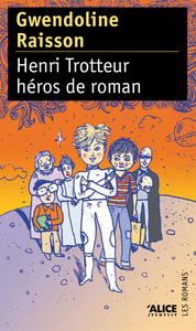 Image de Henri trotteur, héros de roman