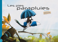 Picture of Les pies parapluie