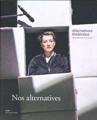 Image de Alternatives théâtrales n°139 : Nos alternatives - décembre 2019