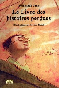 Image de Le Livre des histoires perdues