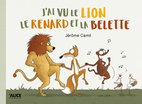 Picture of J'ai vu le lion, le renard et la belette
