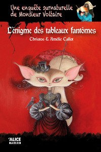 Image de Une enquête surnaturelle de Monsieur Voltaire - Tome 01 L'énigme des tableaux fantômes