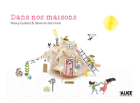 Image de Dans nos maisons