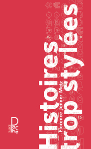 Image de Histoires trop stylées