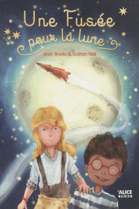Picture of Une fusée pour la lune