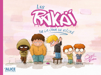 Picture of les Rakaï de la cour de récré