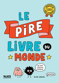 Picture of Le pire livre du monde