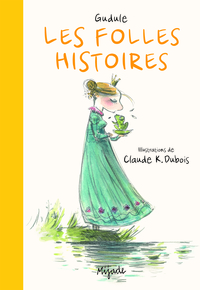 Image de FOLLES HISTOIRES