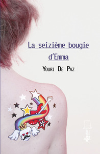 Image de La seizième bougie d'Emma