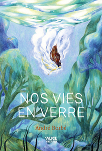 Image de Nos vies en verre