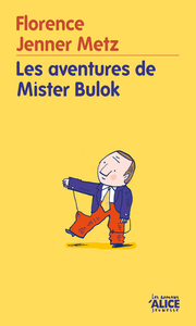 Image de Les Aventures de Mister Bulok