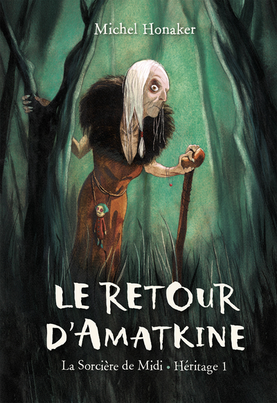 Picture of Le retour d'Amatkine (La sorcière de Midi - Héritage 1) - NED