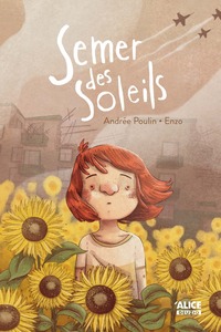 Image de Semer des soleils