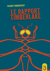 Image de Rapport Timberlake (Le)